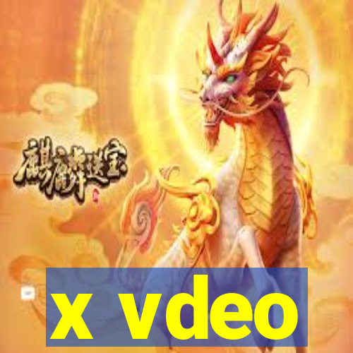 x vdeo